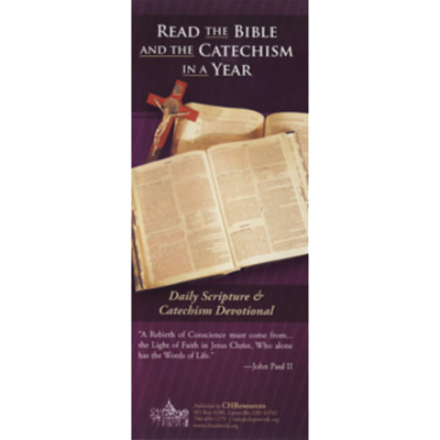 Read the Bible and the Catechism in a Year: Daily Scripture and Catechism Devotional