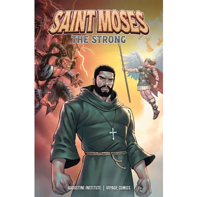 Saint Moses:  The Strong